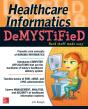 Healthcare Informatics Demystified - Preview