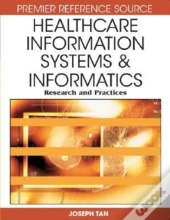 Healthcare Information Systems And Informatics