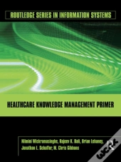 Healthcare Knowledge Management Primer