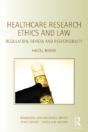 Healthcare Research Ethics And Law - Preview