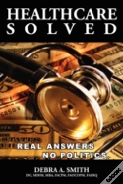 Capa do artigo Healthcare Solved - Real Answers, No Pol