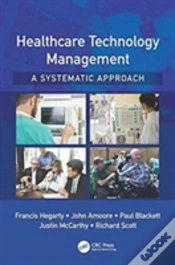 Capa do artigo Healthcare Technology Management - A Systematic Approach
