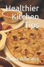 Healthier Kitchen Tips - Preview