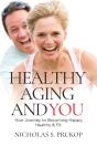 Healthy Aging And You - Preview
