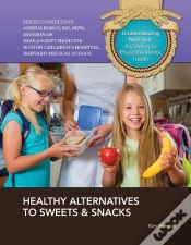 Capa do artigo Healthy Alternatives To Sweets & Snacks