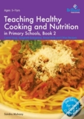 Healthy Cooking And Nutrition For Primary Schools