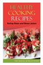 Healthy Cooking Recipes: Eating Clean An - Preview