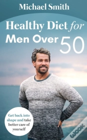 Capa do artigo Healthy Diet For Men Over 50: Get Back I