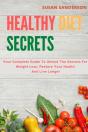 Healthy Diet Secrets - Preview