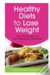 Capa do artigo Healthy Diets To Lose Weight: Grain Free