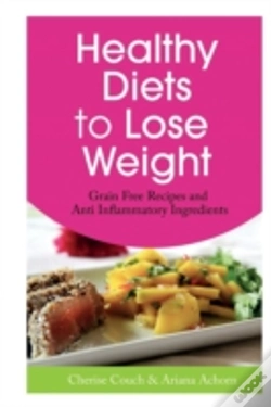 Capa do artigo Healthy Diets To Lose Weight: Grain Free