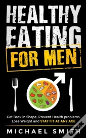 Healthy Eating For Men