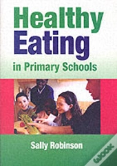 Healthy Eating In Primary Schools