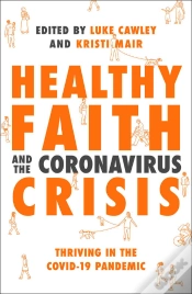 Capa do artigo Healthy Faith And The Coronavirus Crisis