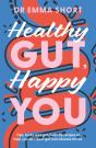 Healthy Gut, Happy You - Preview