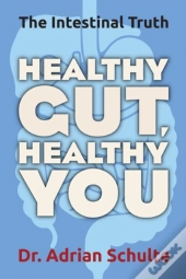Healthy Gut, Healthy You