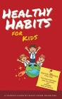 Healthy Habits For Kids - Preview