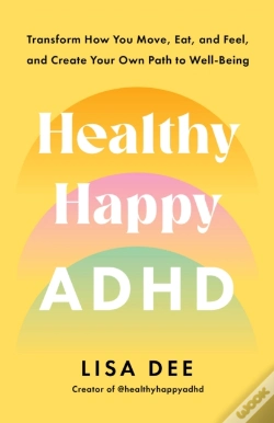 Capa do artigo Healthy Happy Adhd
