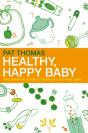 Healthy, Happy Baby - Preview