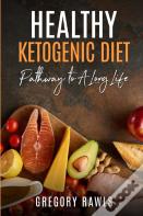 Healthy Ketogenic Diet