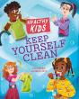 Healthy Kids: Keep Yourself Clean - Preview