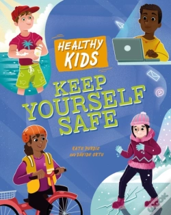 Capa do artigo Healthy Kids: Keep Yourself Safe
