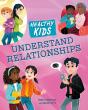 Healthy Kids: Understand Relationships - Preview