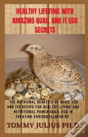 Capa do artigo Healthy Lifetime With Amazing Quail And It Egg Secrets