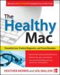 Healthy Mac: Preventive Care, Practical Diagnostics, And Proven Remedies - Preview