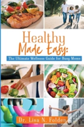 Healthy Made Easy