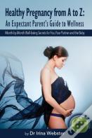 Healthy Pregnancy From A To Z