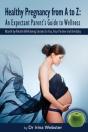 Healthy Pregnancy From A To Z - Preview