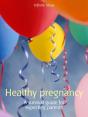 Healthy Pregnancy - Preview