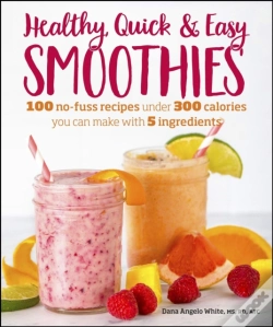 Capa do artigo Healthy Quick & Easy Smoothies