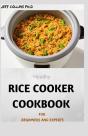 Healthy Rice Cooker Cookbook For Beginners And Experts - Preview