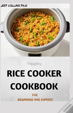 Capa do artigo Healthy Rice Cooker Cookbook For Beginners And Experts