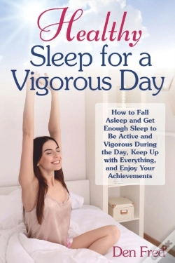 Capa do artigo Healthy Sleep For A Vigorous Day