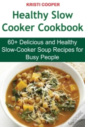 Healthy Slow Cooker Cookbook