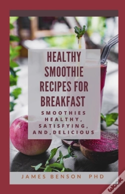 Capa do artigo Healthy Smoothie Recipes For Breakfast
