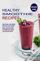 Healthy Smoothie Recipes