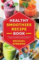 Healthy Smoothies Recipe Book