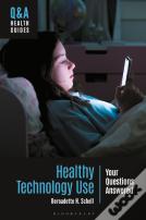 Healthy Technology Use