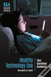 Healthy Technology Use