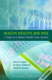 Healthy, Wealthy, And Wise, 2nd Edition