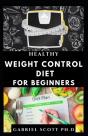 Healthy Weight Control Diet For Beginners - Preview