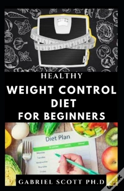 Capa do artigo Healthy Weight Control Diet For Beginners