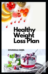 Healthy Weight Loss Plan