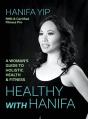 Healthy With Hanifa - Preview