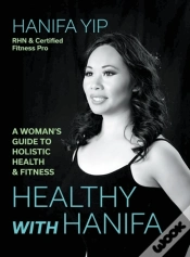 Capa do artigo Healthy With Hanifa