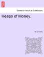 Heaps Of Money. - Preview